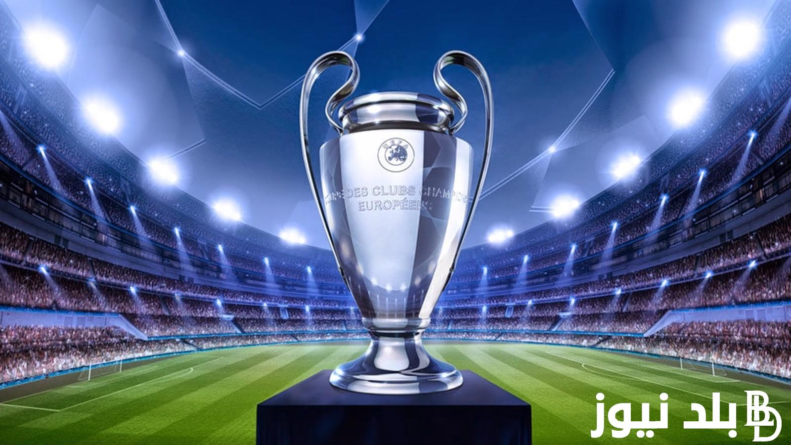 نتائج قرعة ربع نهائي دوري أبطال أوروبا القنوات الناقلة لجميع المباريات