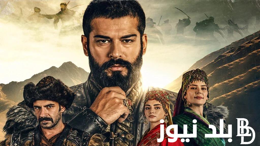 الموسم الجديد.. Kurulus Osman موعد عرض مسلسل قيامة عثمان الجزء السادس 2024 والقنوات الناقلة على نايل سات مجاناً