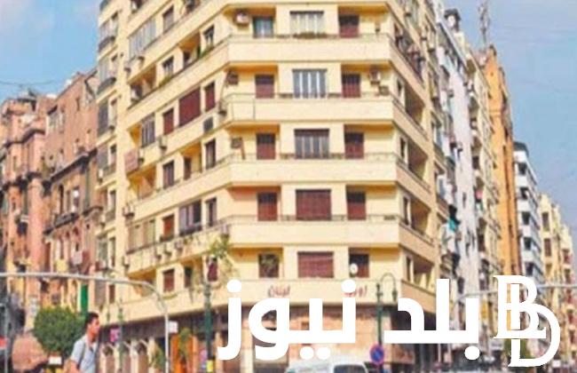 “مقترحات برلمانيه جديدة” قانون الايجار القديم.. زيادة نسبة الايجار بشكل تدريجي لمدة 10 سنوات
