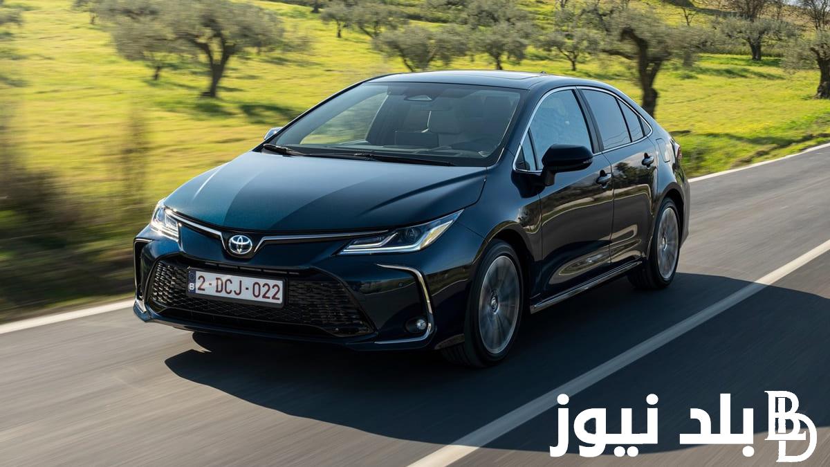 الان في الاسواق بمواصفات عالمية .. احدث مواصفات تويوتا كورولا 2025 الجديدة وسعرها داخل الاسواق